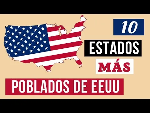 Cual es el estado más poblado de estados unidos