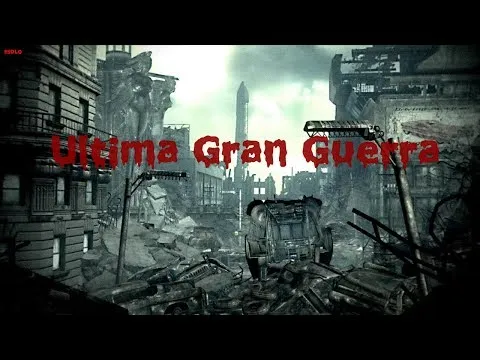 La ultima gran guerra