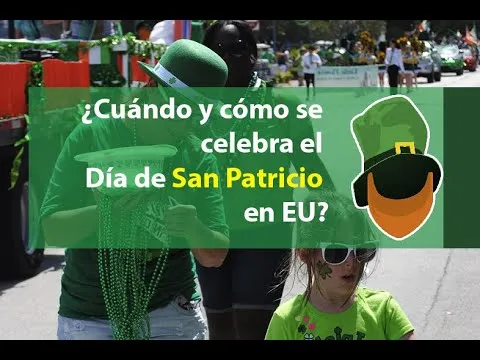 Que es el dia de san patricio en estados unidos
