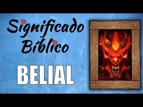 Quien es belial en la biblia